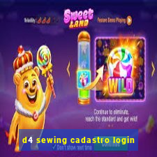 d4 sewing cadastro login